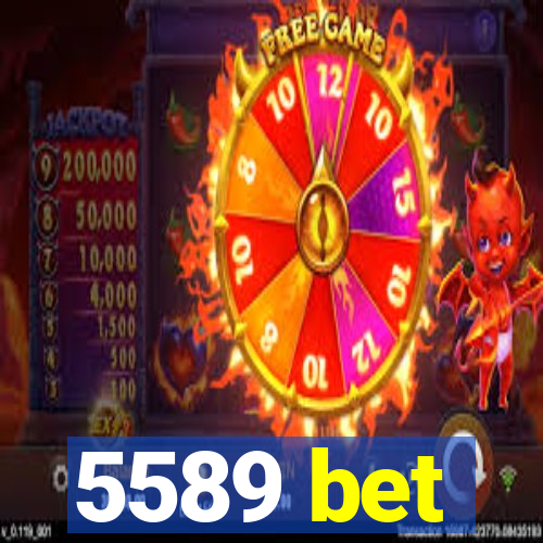 5589 bet